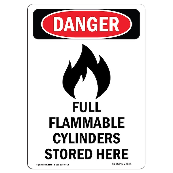 Safety Sign, OSHA Danger, 5" Height, Full Flammable Cylinders, Portrait, 10PK